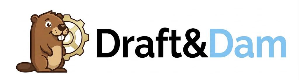 Draft&Dam